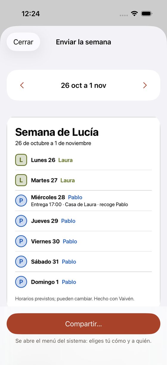Send the week screen: Lucía’s week, day by day, who she is with and the handover time